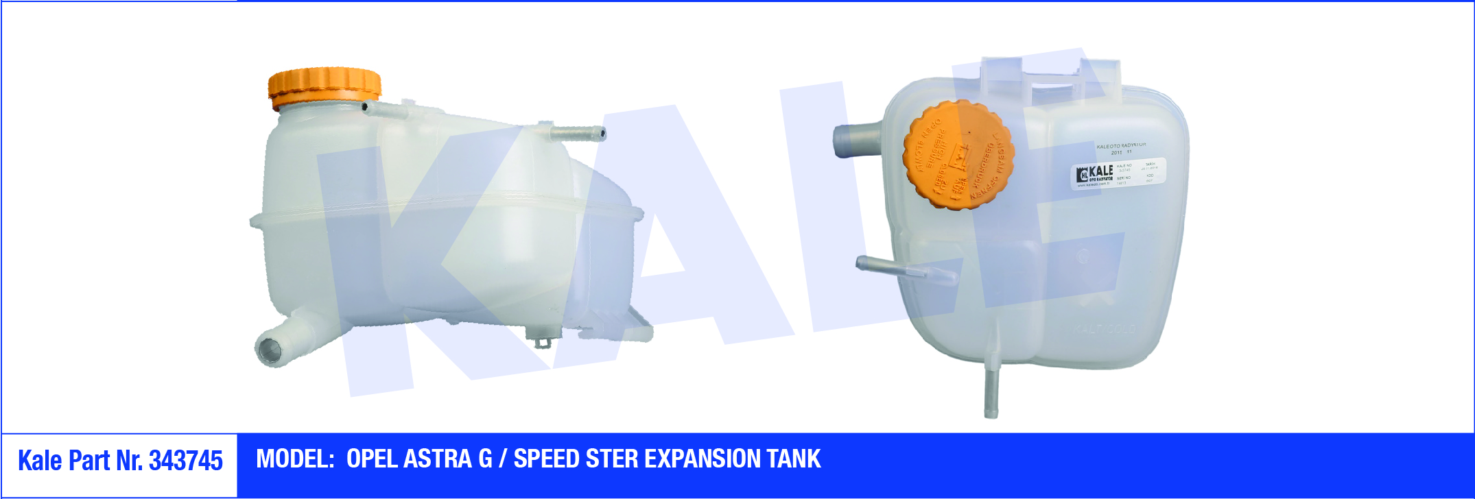 OPEL ASTRA-G KALE MARKA YEDEK SU DEPOSU ( 343745 )